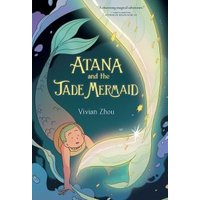 Atana and the Jade Mermaid