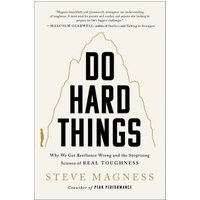Do Hard Things