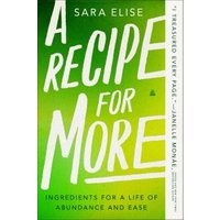 A Recipe for More