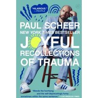 Joyful Recollections of Trauma