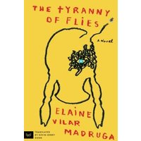 The Tyranny of Flies