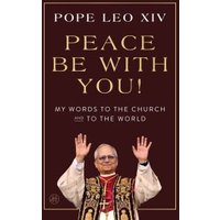 Peace Be With You!