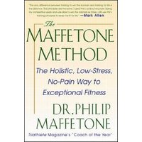 The Maffetone Method