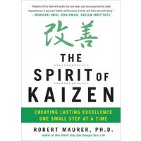 The Spirit of Kaizen