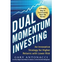 Dual Momentum Investing