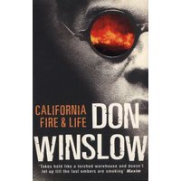 California Fire and Life