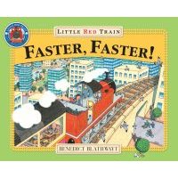 Faster, Faster, Little Red Train