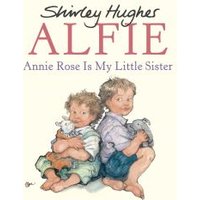 Annie Rose Is My Little Sister