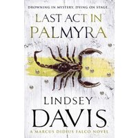 Last Act in Palmyra