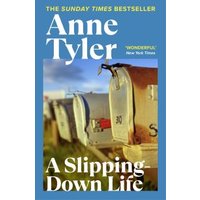A Slipping-Down Life