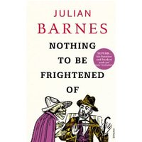 Nothing to Be Frightened Of