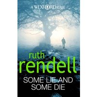 Some Lie and Some Die