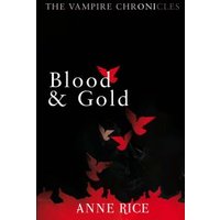Blood and Gold