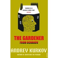 The Gardener from Ochakov