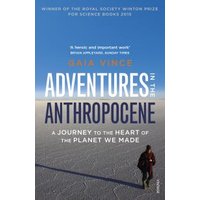 Adventures in the Anthropocene