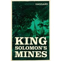 King Solomon's Mines and Others Stories