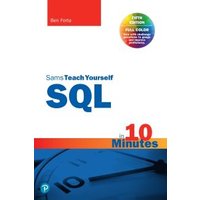 Sams Teach Yourself SQL in 10 Minutes