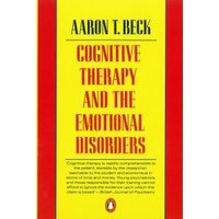 Cognitive Therapy and the Emotional Disorders