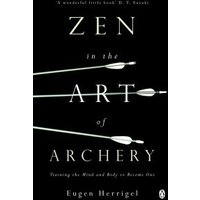 Zen in the Art of Archery