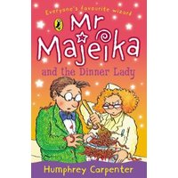 Mr Majeika and the Dinner Lady