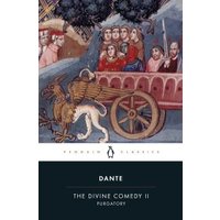 The Comedy of Dante Alighieri the Florentine. Cantica II Purgatory (Il Purgatorio)