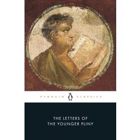 The Letters of the Younger Pliny