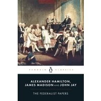 The Federalist Papers