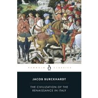 The Civilization of the Renaissance in Italy