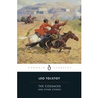 The Cossacks and Other Stories
