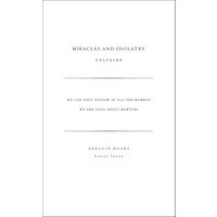Miracles and Idolatry