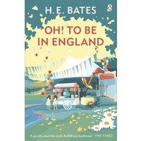 Oh! To Be in England