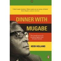 Dinner With Mugabe