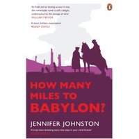 How Many Miles to Babylon?