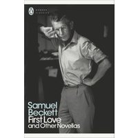 First Love and Other Novellas