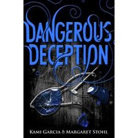 Dangerous Deception
