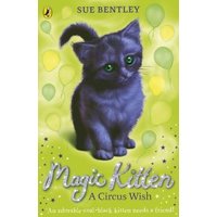 A Circus Wish