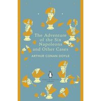 The Adventure of the Six Napoleons and Other Cases
