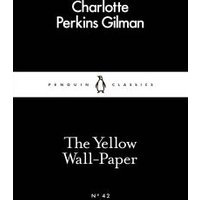The Yellow Wall-Paper