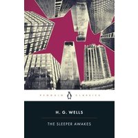 The Sleeper Awakes