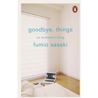 Goodbye, Things