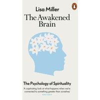 The Awakened Brain
