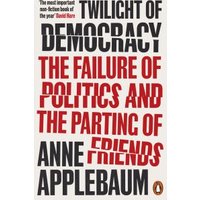 Twilight of Democracy