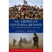 The American Century and Beyond