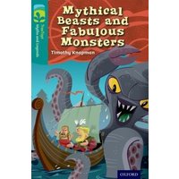 Mythical Beasts and Fabulous Monsters