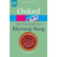 The Oxford Dictionary of Rhyming Slang