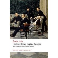 His Excellency Eugène Rougon
