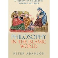 Philosophy in the Islamic World