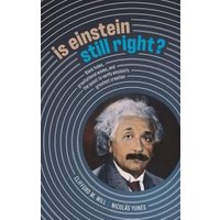 Is Einstein Still Right?