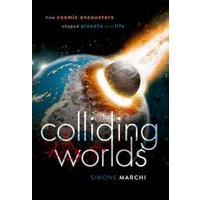 Colliding Worlds