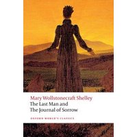 The Last Man and The Journal of Sorrow